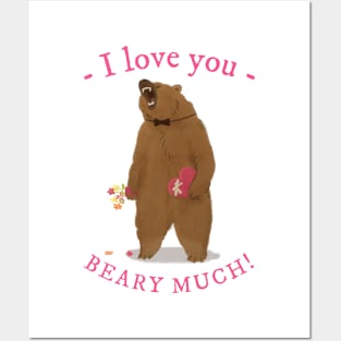 I Love You Beary Much Bear Saying Puns Word Funny Celebrate Valentine's Day Posters and Art